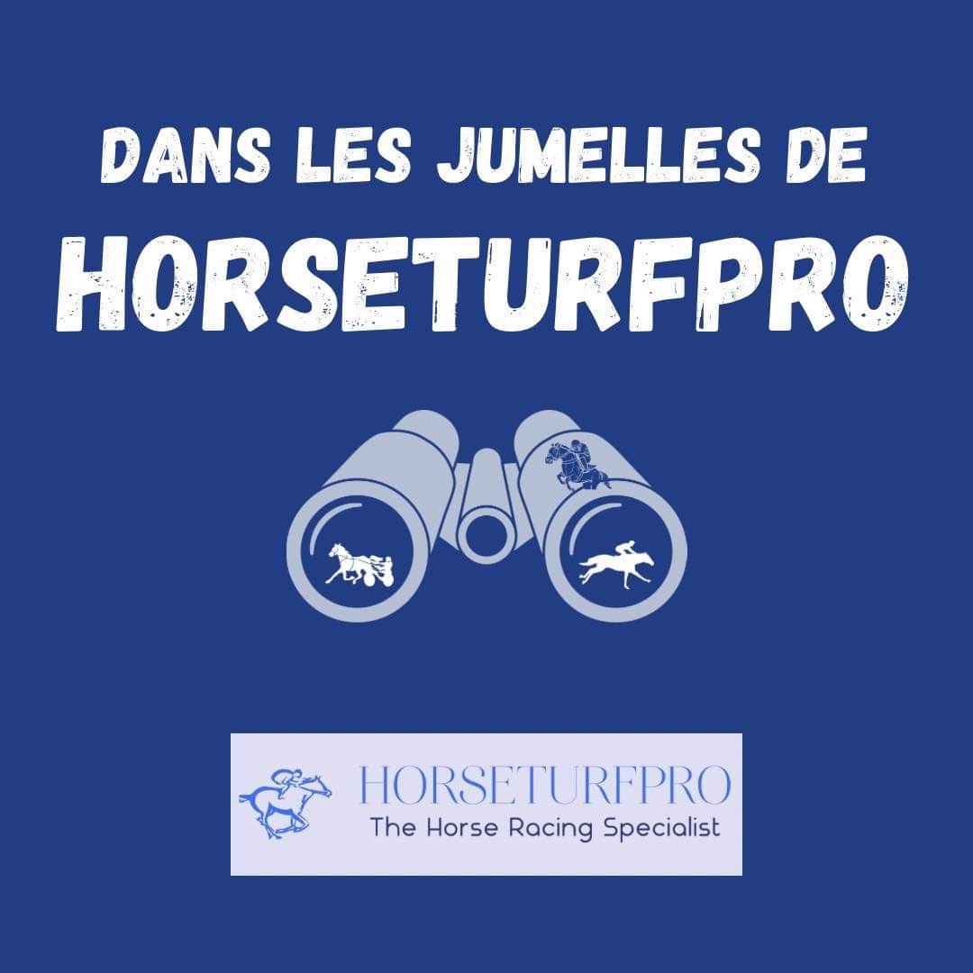 Dans les jumelles d’Horseturfpro ce mercredi!